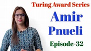 Turing Award Series | Amir Pnueli | Episode-32 Tech Research - YouTube