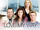 Prime Video: Love My Way - Series 1
