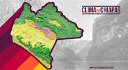 Climas de Chiapas y temperatura por regiones | SoyChiapanecote
