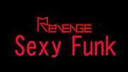 (EXPLICIT) REVENGE- Sexy funk - YouTube