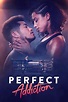 Perfect Addiction (2023) - Posters — The Movie Database (TMDB)
