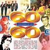 60 Canciones de los 60 - Compilation by Various Artists | Spotify
