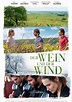 Der Wein und der Wind - Stream: Jetzt Film online anschauen