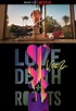 Love, Death + Robots. Vol. 2: Servicio al cliente automatizado (C ...