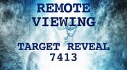 Remote Viewing Target Reveal For Target 7413 - YouTube