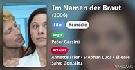 Im Namen der Braut (film, 2006) Nu Online Kijken - FilmVandaag.nl