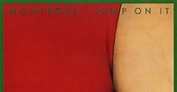 Combe do Iommi ®: Montrose - Jump On It [1976]