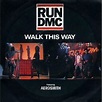 Run DMC and Aerosmith: Walk This Way (1986)