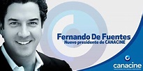 Fernando De Fuentes Sainz es nombrado nuevo presidente de Canacine