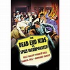 The Dead End Kids Vs. Spies, Incorporated (DVD) - Walmart.com - Walmart.com