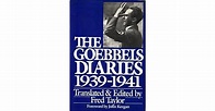 The Goebbels Diaries 1939-1941 by Joseph Goebbels