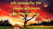 Guten Morgen ☕ ich wünsche dir einen schönen Tag im November ☔ mit ...