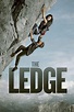 The Ledge (2022) Movie Information & Trailers | KinoCheck