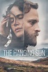 The Hanging Sun - Datos, trailer, plataformas, protagonistas