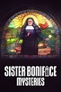 Sister Boniface Mysteries (TV Series 2022- ) - Posters — The Movie ...