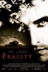 Frailty (2002) | Movie Database | FlickDirect