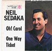 Neil Sedaka - Oh! Carol (1959, Vinyl) | Discogs