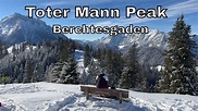 Berchtesgaden Mountain - Toter Mann Peak - Germany - YouTube
