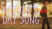 Mother's Day Song (OFFICIAL MUSIC VIDEO) - YouTube