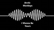 Arctic Monkeys - I Wanna Be Yours (LEGENDADO) - YouTube