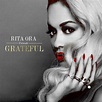 Rita Ora - Grateful Ringtone - Best Ringtone Apps