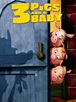 3 Schweinchen und ein Baby | Kino und Co.