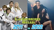 LOS GUERREROS WASABI ANTES Y DESPUES 2021- EDAD Y PAREJAS 2021. - YouTube