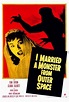 Me casé con un monstruo del espacio exterior (1958) - FilmAffinity