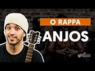 Cifra Club | ANJOS - O Rappa (cifra com videoaula simplificada)
