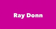 Ray Donn - Spouse, Children, Birthday & More