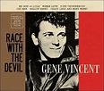 Gene Vincent - Race With The Devil | Releases | Discogs