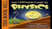 The Cartoon Guide To Physics Cartoon Guide Series New 2020