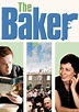 The Baker (2007)