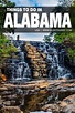 42 Fun Things To Do & Places To Visit In Alabama - Attractions & Activities