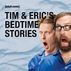 Tim & Eric's Bedtime Stories - TV on Google Play