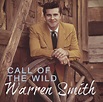 Warren Smith CD: Call Of The Wild CD) - Bear Family Records