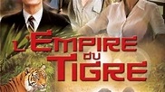L'empire du tigre (TV Series 2005– ) - Episode list - IMDb