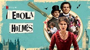 Enola Holmes 2: Everything we know so far | Tom's Guide