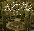 A Garden of Forking Paths - Alleged Entertainment
