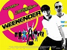 Weekender (#2 of 5): Extra Large Movie Poster Image - IMP Awards