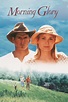 Morning Glory (1993) — The Movie Database (TMDB)