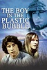 The Boy in the Plastic Bubble (1976) — The Movie Database (TMDB)