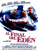 Al final del Edén - Película 1998 - SensaCine.com