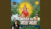 Parvat Pe Mata Mata - YouTube Music