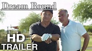 Dream Round Trailer Final - YouTube