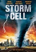 Storm cell - Pericolo dal cielo (2008) - Thriller