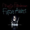 Marty Friedman - Future Addict - Amazon.com Music