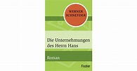 Die Unternehmungen des Herrn Hans - Werner Schneyder | S. Fischer Verlage