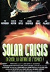 Solar Crisis - Film (1990) - SensCritique