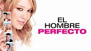 El hombre perfecto (2005) - Netflix | Flixable